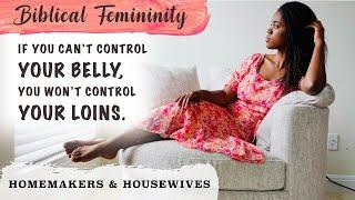 (S2E5) BIBLICAL WOMANHOOD & Self Control | Christian • Women •  Black • Homemaker