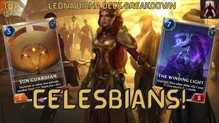 Celesbians Find Themselves On Top Of The Meta - Leona Diana Gameplay | Legends of Runeterra