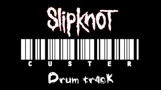 Slipknot - Custer (EZDrummer 2 Drum Track)