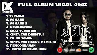 TERLALU - Aku Tak Bisa Menahan Langkah Kakimu - Lagu Baper FULL ALBUM 2023