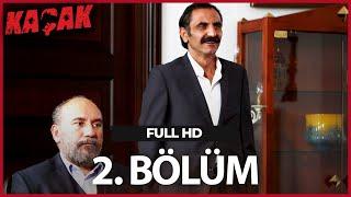 Kaçak 2. Bölüm | HD