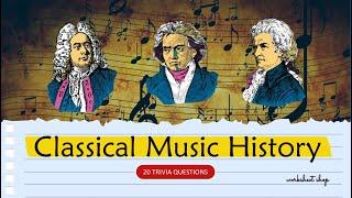  Classical Music History Trivia Quiz | 20 Music Quiz Questions