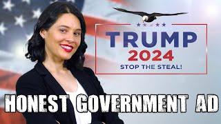 Honest Government Ad | TRUMP 2024 