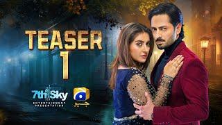 Coming Soon | Teaser 1 | Ft. Danish Taimoor, Hiba Bukhari | Har Pal Geo