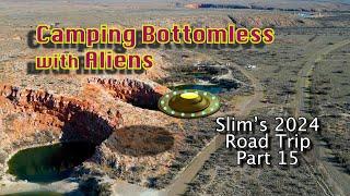 Camping Bottomless with Aliens: Slim's 2024 Roadtrip Part 15 - New Mexico