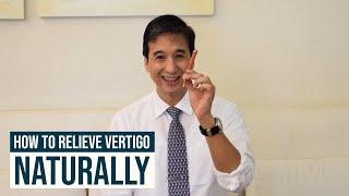 HOW TO RELIEVE VERTIGO NATURALLY