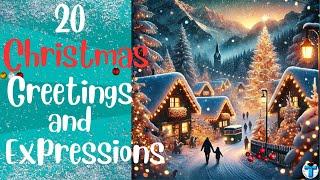 20 Fantastic Christmas Greetings and Expressions to Share This Holiday Season