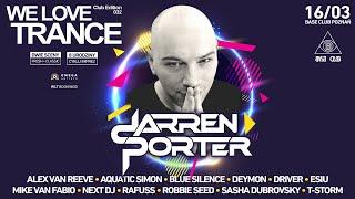 Darren Porter - We Love Trance CE 032 with Darren Porter and ReOrder (16/03/2019 - Base Club Poznań)