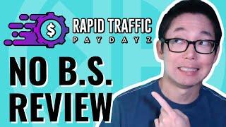  Rapid Traffic Paydayz Review | HONEST OPINION | Jason Fulton Rapid Traffic Paydayz WarriorPlus