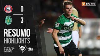 Resumo: U. Leiria 0-3 Sporting (Taça de Portugal 23/24)