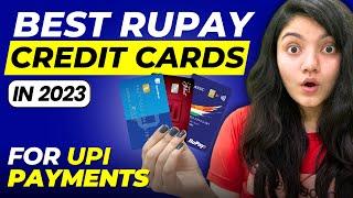 Best Rupay Credit Cards 2023 || Rupay Credit Card UPI Payment || UPI Credit Card