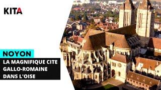 Noyon vue par un drone : la magnifique ville gallo-romaine, grande richesse du patrimoine du Nord !