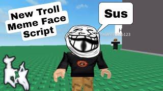 New Troll Meme Face Script | arceus x roblox scripts