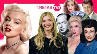 MARILYN MONROE X O MUNDO:  ALVO DE INVEJAS DE TODA HOLLYWOOD | TRETAS TNT