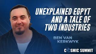 Mr. Ben van Kerkwyk:  Unexplained Egypt and a Tale of Two Industries