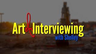 The Art of Interviewing with Shelly McPhatter of BridgePoint General Contracting