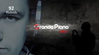 Grande Piano Only - #92 Episode 30.06.2024