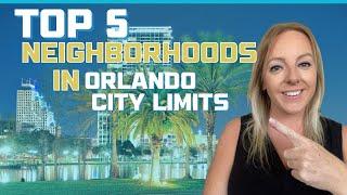 Top 5 Must-Live Neighborhoods in Orlando