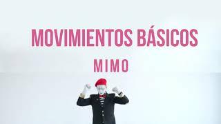 SEMANA 6 TEMA: PASOS BASICOS DEL MIMO