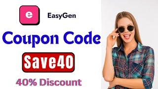 EasyGen Coupon Code | Save40 | 40% Discount On Plan Purchase.