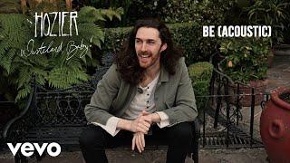 Hozier - Be (Behind The Song)