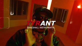 Dancehall Riddim Instrumental 2023 - Tyrant | Masicka Type Beat