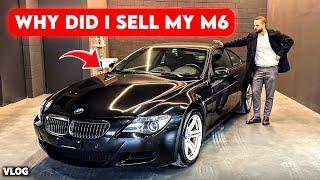 Why I Sold My BMW M6 V10