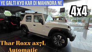 All New Mahindra Thar Roxx AX7L 4x4 Automatic Top Variant Kya Mast Chiz Banayi Hai