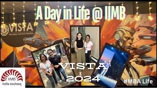 A Day in IIM Bangalore’s Vista | Asia’s Largest Business Conclave | MBA Life | CAT