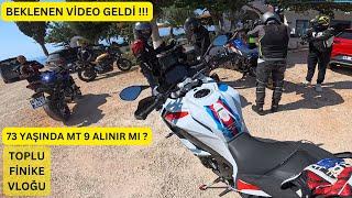 BEKİR AMCA MT9 HİKAYESİ, BEKLENEN VİDEO :) / KALKAN FİNİKE MOTOR TURU