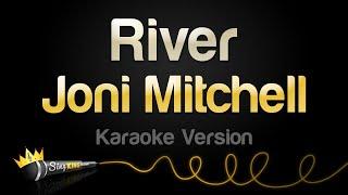 Joni Mitchell - River (Karaoke Version)