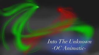 Into the Unknown - OC Animatic