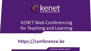 How to Access KENET Web Conferencing platform for teaching and learning