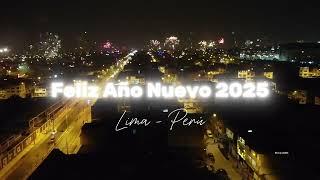 Lima Perú, Nuevo Año 2025 | Fuegos Artificiales, Vista desde Drone, 2k