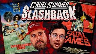 Fatal Games (1984) and Cheerleader Camp (1988) - Cruel Summer Slashback