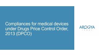 Compliances for medical devices under Drugs Price Control Order, 2013- DPCO