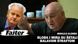 SLOBA I MIRA SU ŠETALI BALAVOM ŠTRAFTOM - MILE ULEMEK