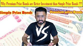 Preferring Premium Prize Bonds Over Simple Prize Bonds | Prize Bonds