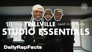 10 Things Trillville Need In The Studio (Studio Essentials) | DailyRapFacts