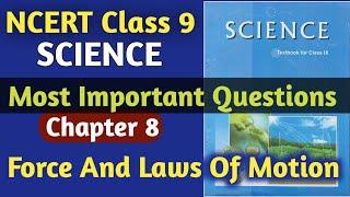 NCERT Class 9 Science Most Important Question | Class 9 Science Force And Laws Of Motion | Chapter 8