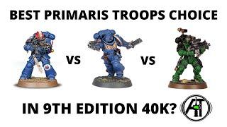 Best Primaris Troops Choice in 9th Edition? Intercessors vs Infiltrators vs Incursors Space Marines