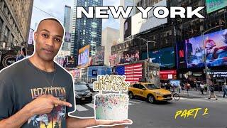 NEW YORK x 26th Birthday  | VLOG | (PART 1)