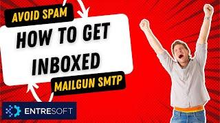 ENTRESoft How To Add Your Own Mail Service (SMTP) - MailGun