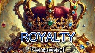 Dominik Sorensen - Royalty [Remastered] (Official Lyric Video)