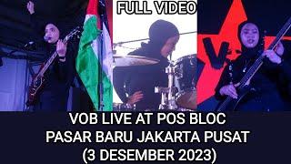 VOB Voice Of Baceprot LIVE AT POS BLOC PASAR BARU JAKARTA PUSAT (3 DESEMBER 2023)