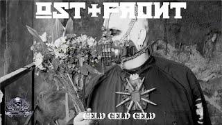 OST+FRONT - Geld Geld Geld (Official Music Video)