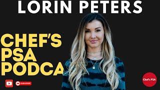 Lorin Peters: Building Cookie Rich, Lessons from The French Laundry, Mentoring | Chef's PSA Podcast