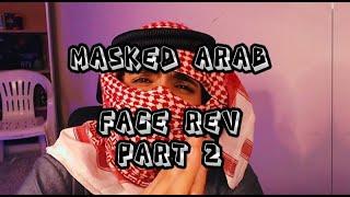 Masked Arab Legit Face Reveal Part 2