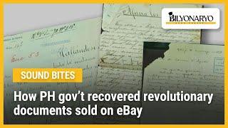 How PH gov’t recovered revolutionary documents sold on eBay