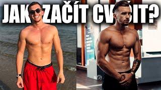 JAK ZAČÍT CVIČIT? | Pro Začátečníky i Pokročilé!